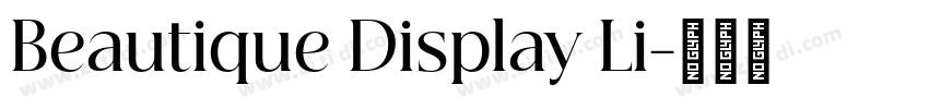 Beautique Display Li字体转换